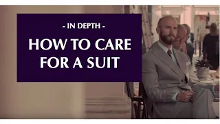 How to maintain and care for a suit - at Henry Poole on Savile Row