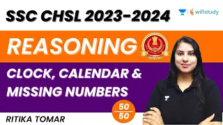 Clock, Calendar and Missing Numbers | Reasoning | SSC CHSL 2023-2024 | Ritika Tomar