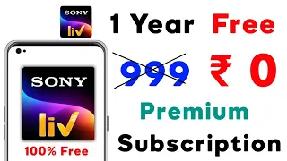 Sony Liv Free Subscription | How to Get Free Subscription of Sony Liv App |