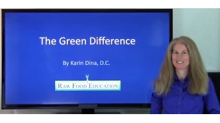 The Green Difference - The Importance of Leafy Greens on a Raw Food Diet