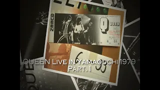 QUEEN Live In Yamaguchi 1979 Part.1  [Remaster]