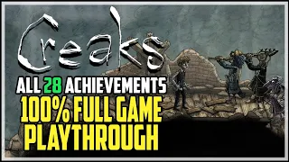 Creaks All Achievements Playthrough + All Collectibles Locations