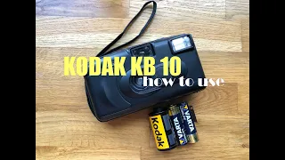 How to use Kodak KB 10 35mm Film Camera