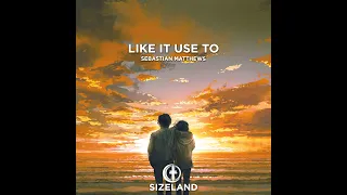 Sebastian Matthews - Like It Use To [Lyrics English/Spanish]