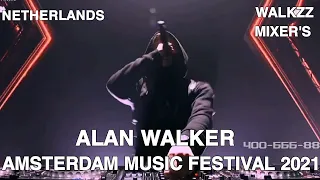 Alan Walker - LIVE @ Amsterdam Music Festival 2021 (Remake) | Walkzz Mixer's