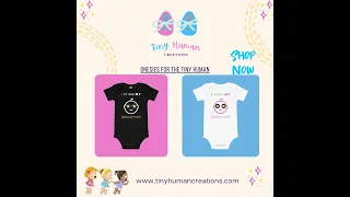 Tiny Human Creations baby onesies, bibs, and t-shirts