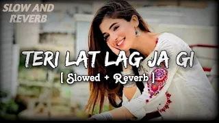 Teri_Lat_Lag_Jagi_(Slowed+Reverb)_Sapna_Chaudhary_Ruchika #lofi #haryanvi #trend @OmniMusic949