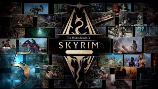 The Elder Scrolls V: Skyrim - Anniversary Edition - ЛЕГЕНДА - Первый раз - Прохождение #5