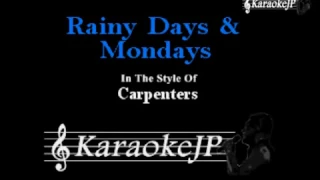 Rainy Days & Mondays (Karaoke) - Carpenters