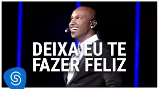 Thiaguinho - Deixa Eu Te Fazer Feliz (DVD Ousadia e Alegria) [Vídeo Oficial]