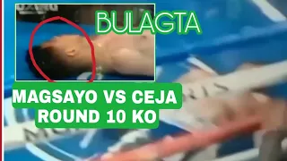 MAGSAYO VS CEJA 10 ROUND KO