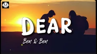 Ben & Ben - Dear (Lyrics)