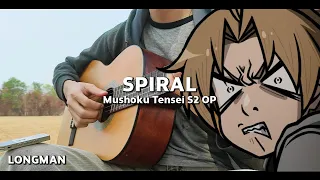 「LONGMAN - Spiral」 Mushoku Tensei S2 OP | Fingerstyle Guitar Cover