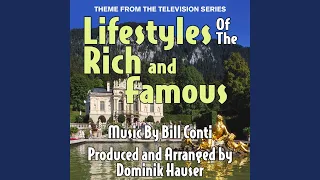 Lifestyles of the Rich and Famous (Theme from the Television Series)