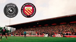 FC United of Manchester - Club with a Capital C | Hyundai #FanFilmFund