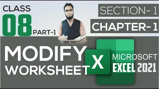 CLASS 08 PART-1 II MODIFY WORKSHEET MICROSOFT EXCEL