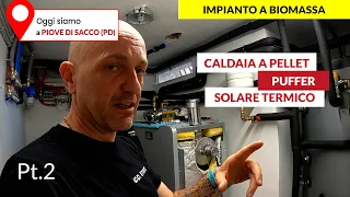 Installazione CALDAIA A PELLET abbinata a SOLARE TERMICO a Piove di Sacco (PD) - Pt 2