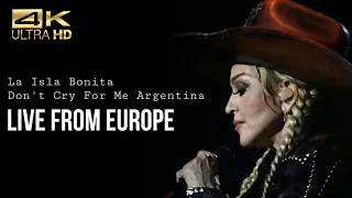 Madonna - La Isla Bonita / Dont Cry For Me Argentina (Live In Europe) [4k Multicam]