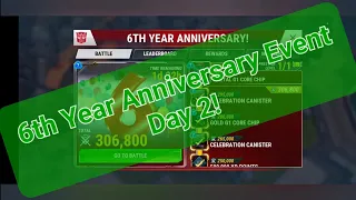 6th Anniversary Event Day 2: Transformers Earth Wars