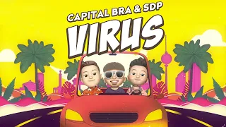 Capital Bra feat. SDP - Virus (Official Video)