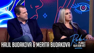 Robi Plaket Kur Don Vet - Halil Budakova & Merita Budakova (Emisioni i plotë)