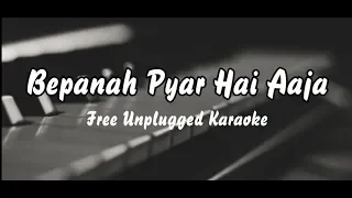 Bapanah Pyaar Hai Aaja | Free Unplugged Karaoke Lyrics | Shreya Ghoshal