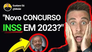 É POSSÍVEL MESMO UM NOVO CONCURSO INSS EM 2023???