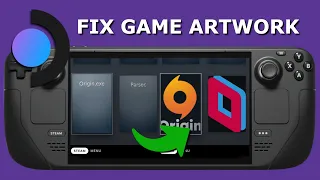 Fix your Steam Deck Artwork - Fix broken Game Images for Non-Steam games