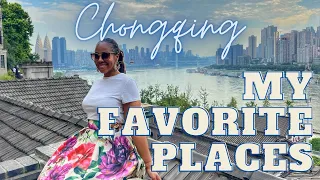 My Favorite Places in Chongqing | Living in China's Top Tourist Destination