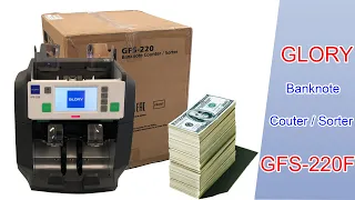 GLORY GFS-220F Banknote Counter and Sorter