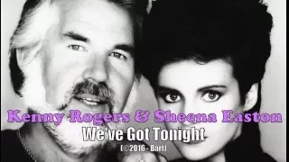 Kenny Rogers & Sheena Easton - We've Got Tonight (Karaoke)