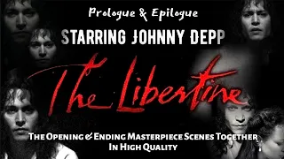 Johnny Depp's Masterful Performance In The Libertine • First & Last Scenes • Prologue & Epilogue