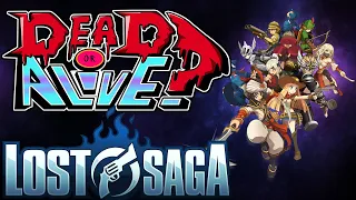 Lost Saga - Dead or Alive?