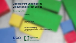 Globalisierung und politische Ordnung im östlichen Europa