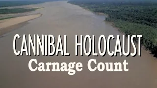 Cannibal Holocaust (1980) Carnage Count