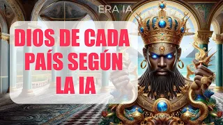 Dios de cada PAIS según la IA #dioses #ia #inteligenciaartificial