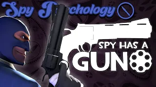 TF2: Spy Psychology - Spy has a Gun