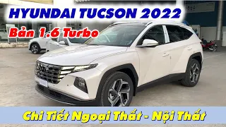 Chi tiết Hyundai TUCSON 2022 - 1.6 TURBO | Trang Bị Những Gì??? | Hyundai Cần Thơ 3S.