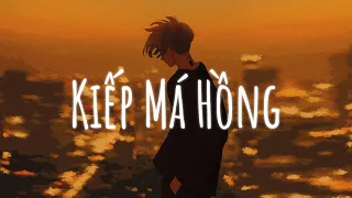 Trời Sinh Ra Kiếp Má Hồng Mười Hai Bến Nước Giữa Dòng... Kiếp Má Hồng - Nhạc Lofi Chill Tiktok 2023