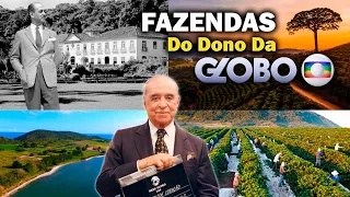 Fazendas de Roberto Marinho - Dono da TV Globo