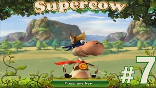 Supercow - Stage 7