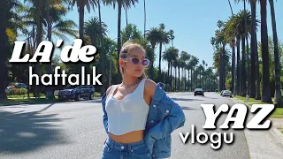 LA'de Bir Hafta!: VLOG + Kıyafetler 🌴