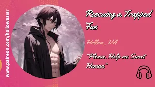 [ASMR] Rescuing a Trapped Fae