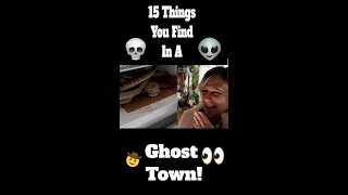 15 Things You Find In A Ghost Town | #Shorts