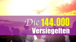 Die 144.000 Versiegelten | Offenbarung Pt.3