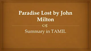 Paradise Lost by John Milton summary in Tamil with English keypoints #Literaturesummary