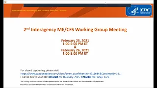 2nd Interagency ME/CFS Working Group Meeting, 2/26/2021