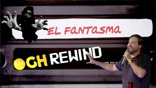 4 GH Rewind - El fantasma 👻