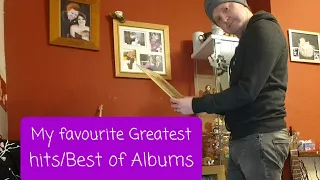 My favourite Greatest hits/Best of Album's in my collection  .Vinyl Community thread