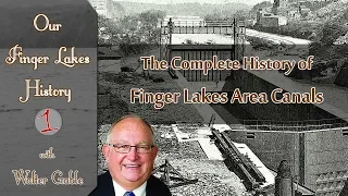 Upstate New York Canals .::. Our Finger Lakes History